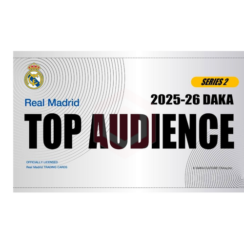 2025 Daka Real Madrid Top Audience Series 2 Hobby Box